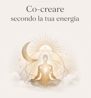 Masterclass: Co-creare secondo la tua energia