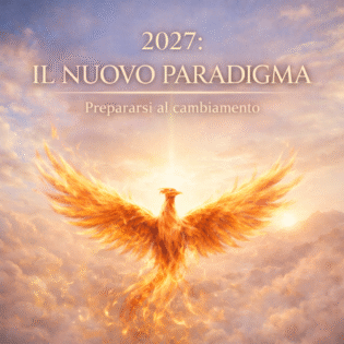2027: Il nuovo paradigma. Prepararsi ad accogliere il cambiamento.