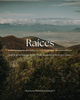 RAÍCES Retreat— ritorno al tuo disegno.  21–24 maggio 2026